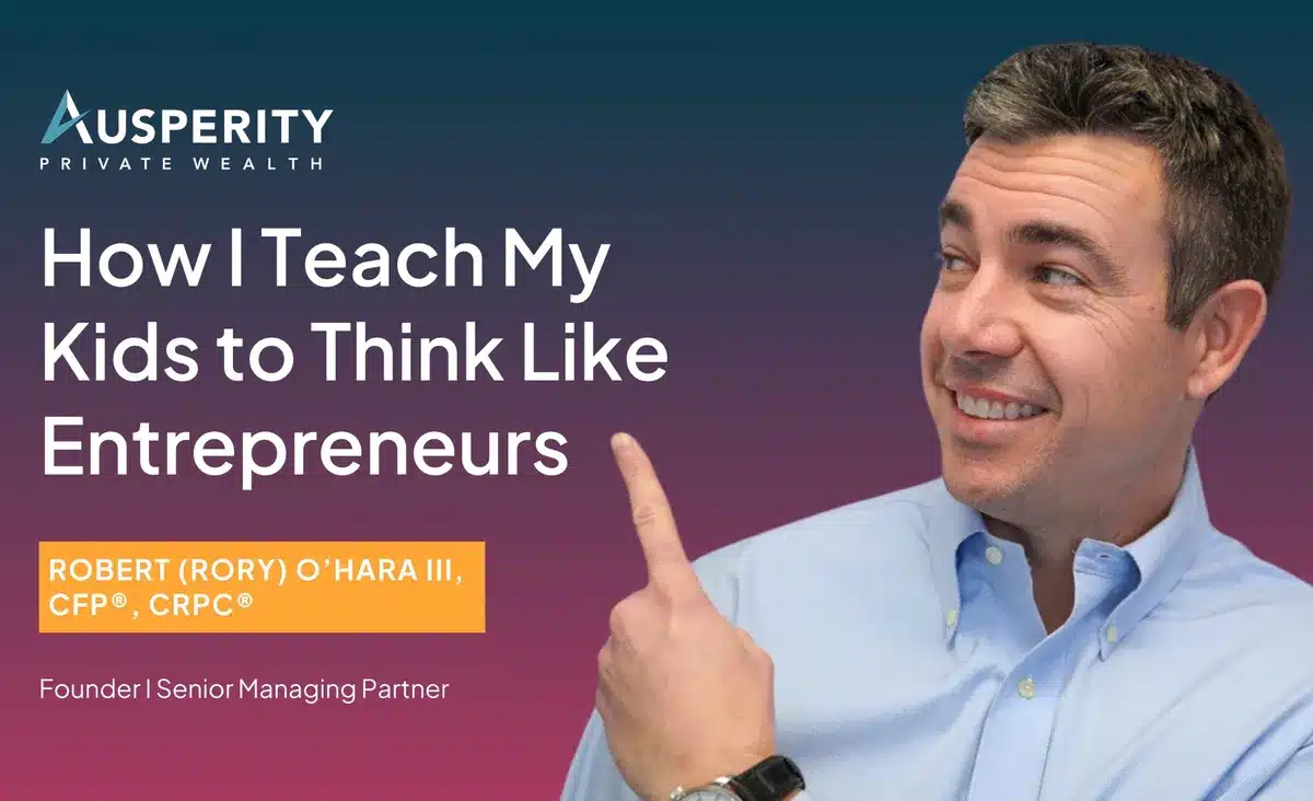 How I Teach My Kids to Think Like Entrepreneurs | Ausperity Private Wealth